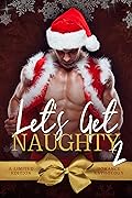 Let's Get Naughty 2