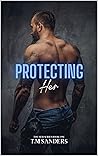 Protecting Her