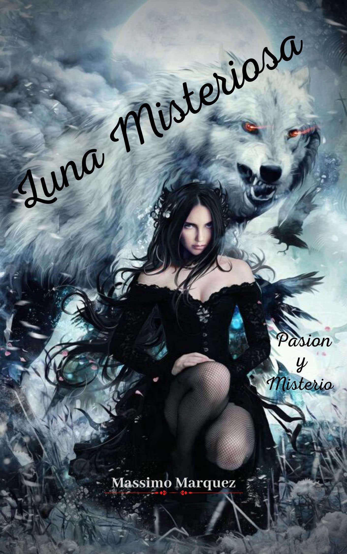 Luna Misteriosa: Pasion y Misterio (Spanish Edition)