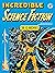 The EC Archives: Incredible Science Fiction