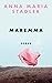 Maremma by Anna Maria Stadler