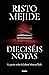 Dieciséis notas by Risto Mejide
