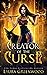 Creator Of The Curse (The Apprentice Of Anubis)