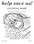 help save us coloring book:...