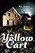 The Yellow Cart: A Love Story