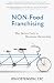 Non-Food Franchising by Jon Ostenson