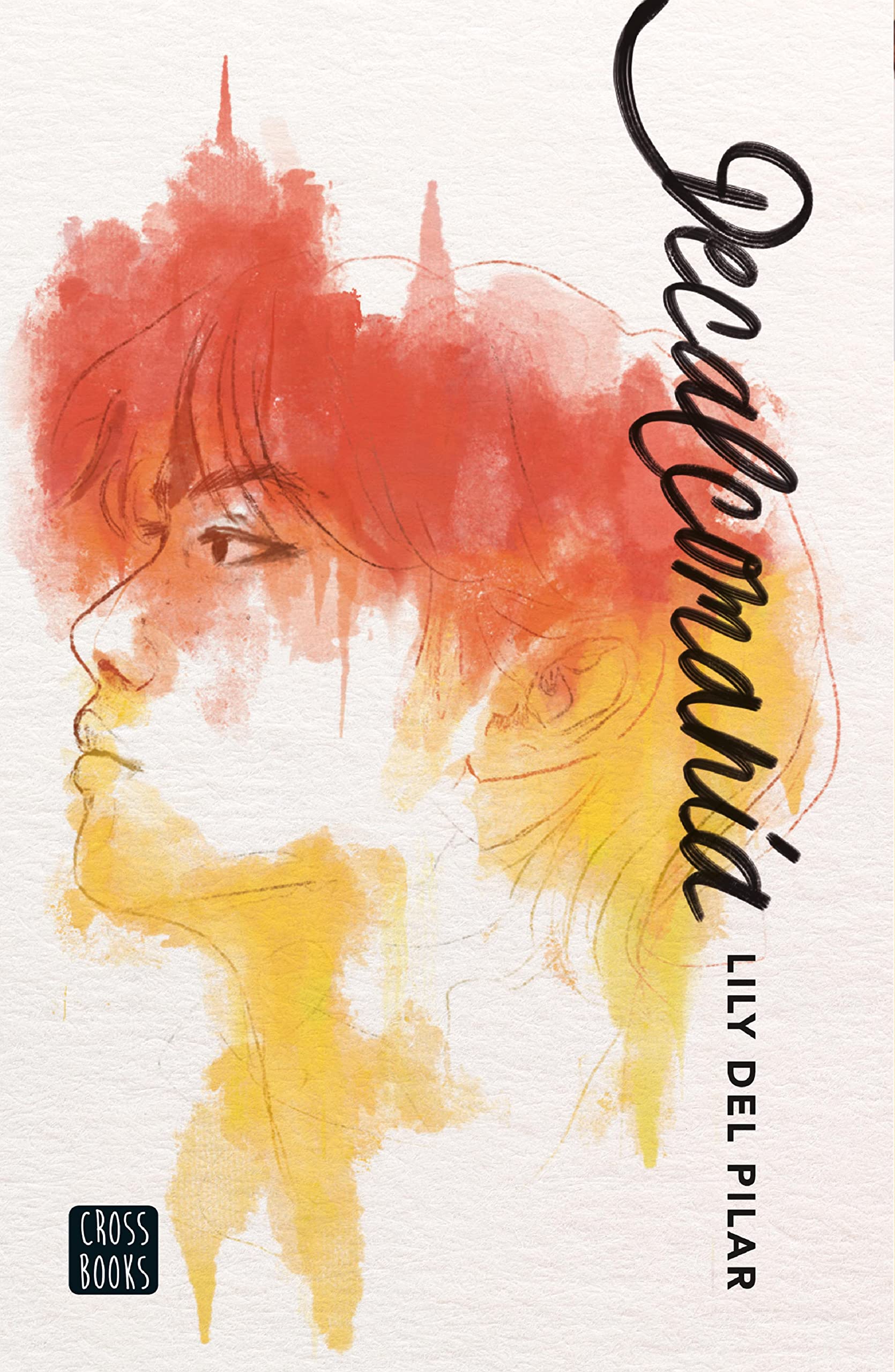 Decalcomanía (Décalcomanie, #2)