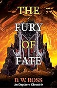 The Fury of Fate: Epic conclusion to the Onyxborn Chronicles