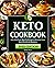 Keto Cookbook For Beginners...
