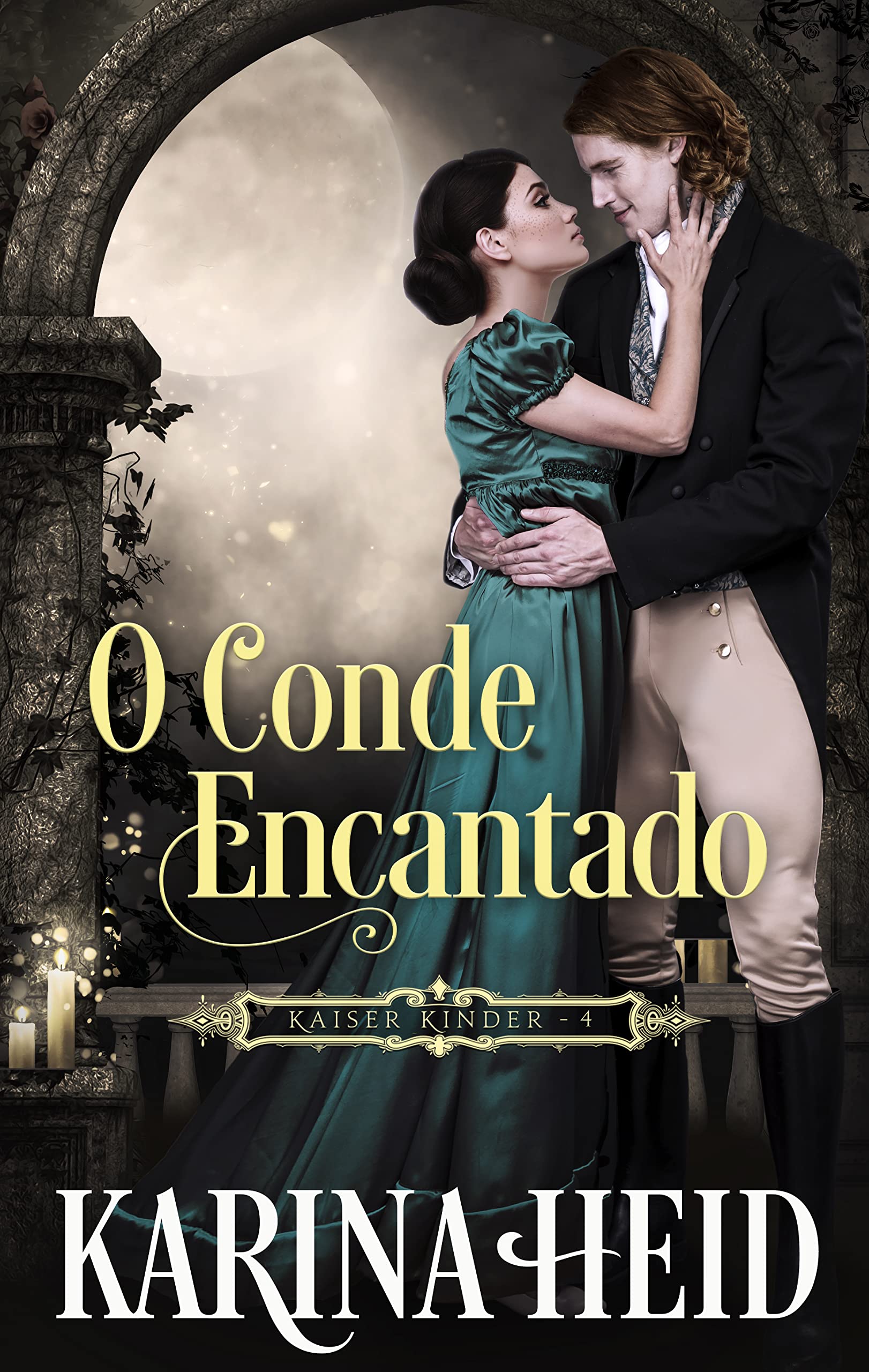 O Conde Encantado (Kaiser Kinder Livro 4) (Portuguese Edition)