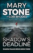 Shadow's Deadline (Shadow Island #3)