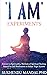 'I AM' Experiments: Search for Healing and Self Realization in Indian Yogic System