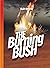 THE BURNING BUSH