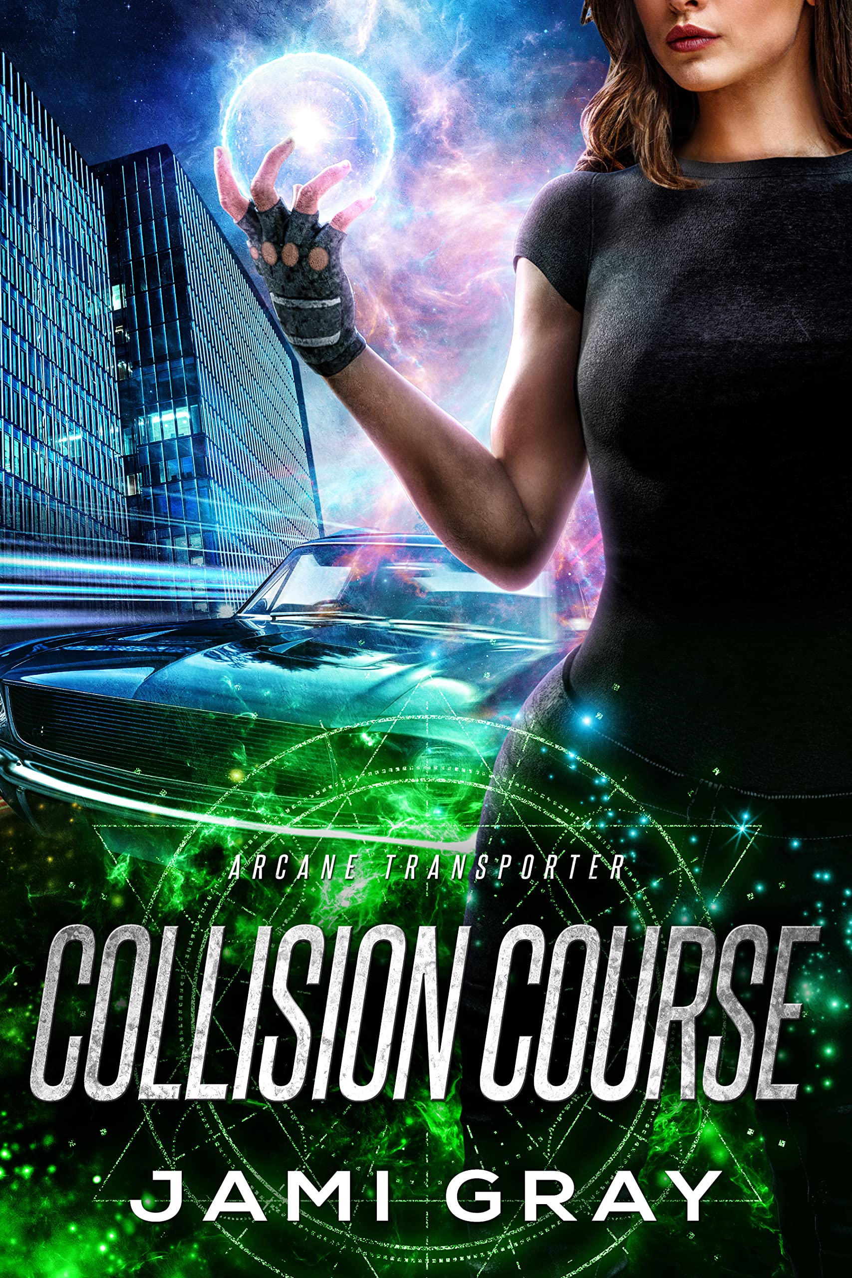 Collision Course (Arcane Transporter, #4)