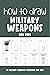 How to Draw Military Weapon...
