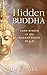 Hidden Buddha: Lama Rinzen ...