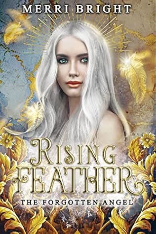 Rising Feather (The Forgotten Angel, #3)
