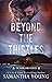 Beyond the Thistles (The Hi...