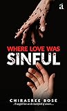 Where Love was Sinful