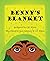 Benny's Blanket by C.D. White