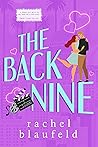 The Back Nine by Rachel Blaufeld
