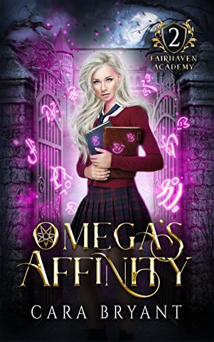 Omega's Affinity (Fairhaven Academy #2)
