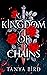 Kingdom of Chains (Kingdom ...