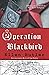 Operation Blackbird: A Cold War Spy Novel (Brass Compass Series)