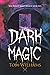 Dark Magic
