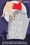 I Bury Dead People