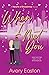 When I Met You (Hearts of Broadway)