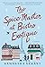 The Spice Master at Bistro Exotique by Samantha Verant