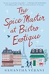 The Spice Master at Bistro Exotique by Samantha Verant The Spice Master at Bistro Exotique by Samantha Verant
