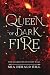 Queen of Dark Fire: A Swords and Sorcery Epic Fantasy Novel (The Guardians of Light Saga Book 1)