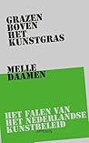 Grazen boven het kunstgras by Melle Daamen