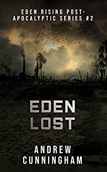 Eden Lost (Eden Rising, #2)
