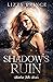 Shadow's Ruin (Shadow Falls...