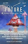 Future Science Fiction Digest, Issue 3, June 2019 by Alex Shvartsman