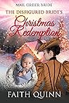 The Disfigured Bride's Christmas Redemption