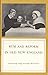 Rum and Reform in Old New England by Gerald Carson