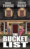 The Bucket List by Mark Towse