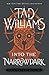 Into the Narrowdark (The Last King of Osten Ard, #3)