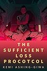 The Sufficient Loss Protocol by Kemi Ashing-Giwa