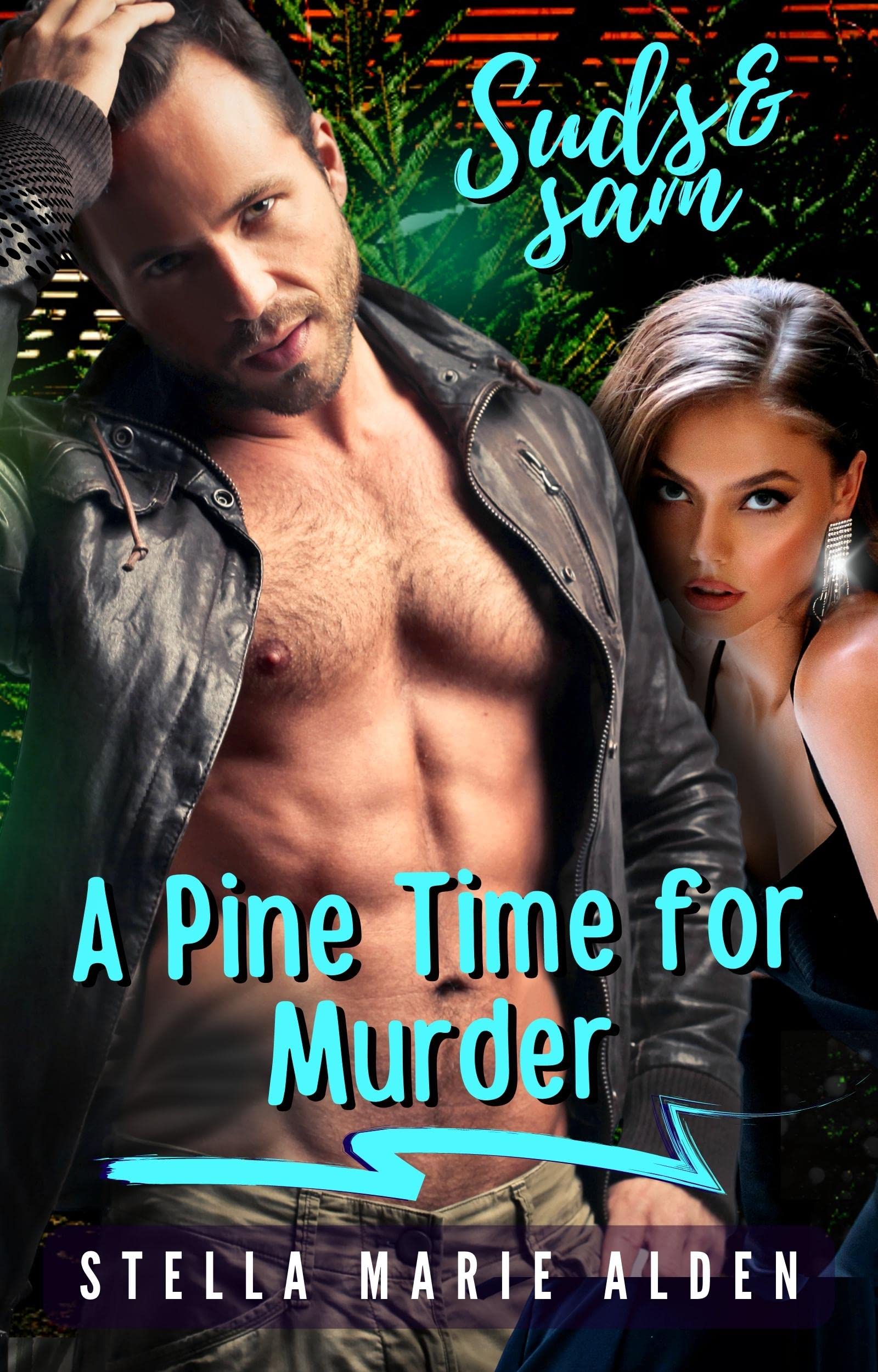 A Pine Time for Murder (Suds and Sam #11)