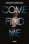 Come find me (Lit...