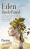 Eden Redefined by Christine  Bode