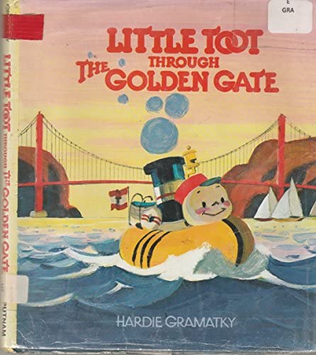 Little Toot Through the Golden Gate