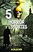 Five Horror Stories: Tales ...