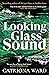 Looking Glass Sound