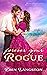 Forever Your Rogue